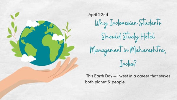 Why Indonesian Students Should Study Hotel Management in Maharashtra, India?
